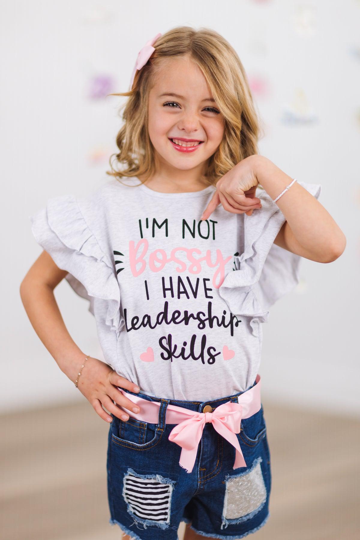 "I'm Not Bossy I Have Leadership Skills" Denim Short Set