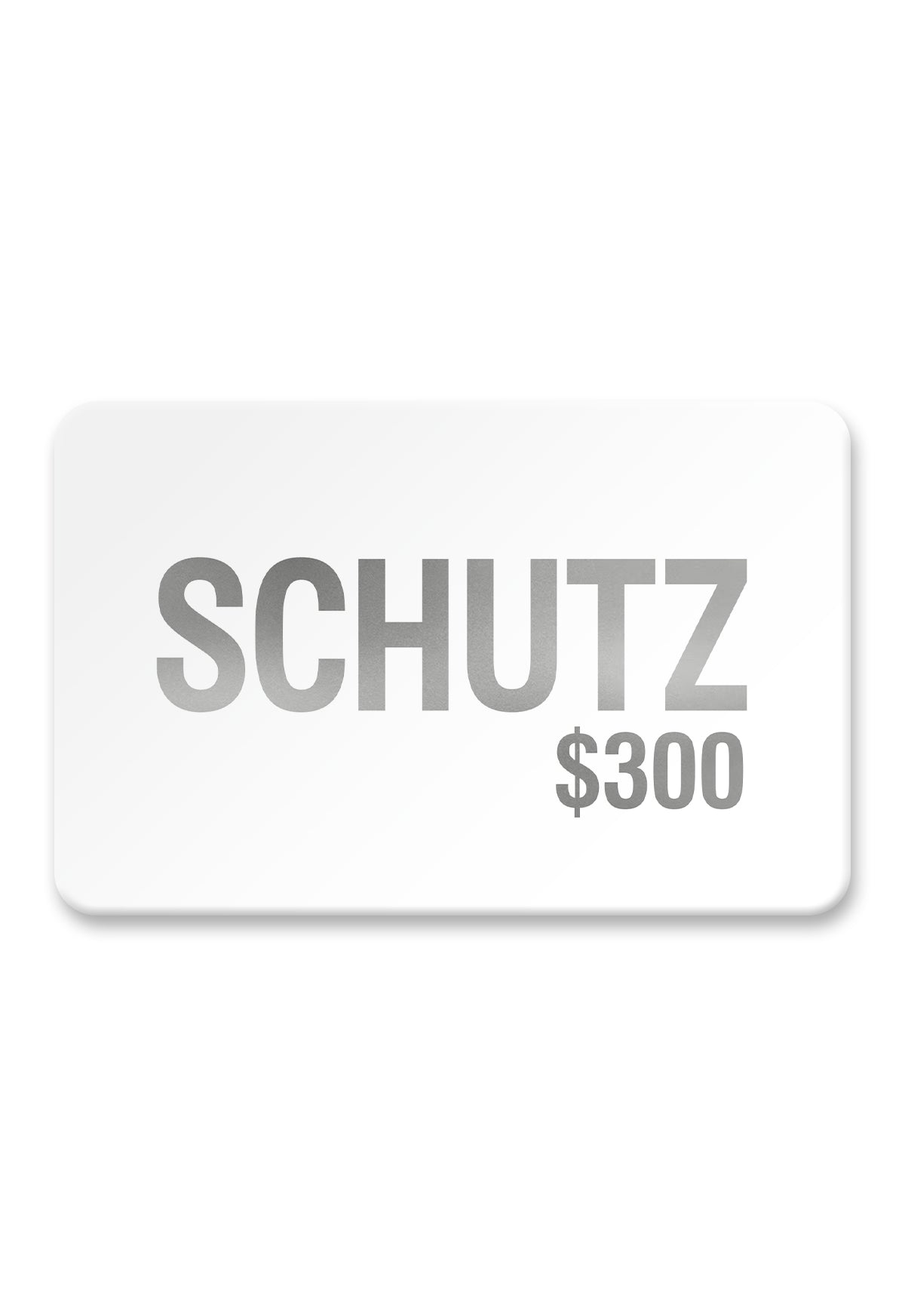 Schutz Gift Card